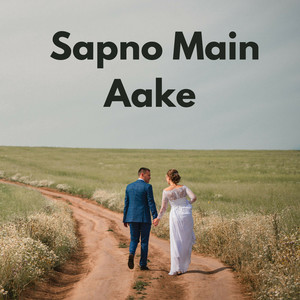 Sapno Main Aake