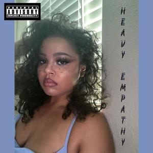 Heavy Empathy (Explicit)