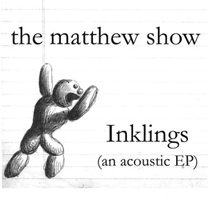 Inklings (An Acoustic Ep) [Explicit]