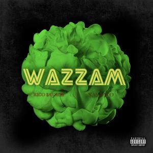 WAZZAM (D.Y.D) [Explicit]