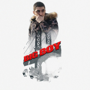 Big Boy (Explicit)