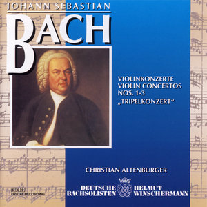 Bach - Violin Concertos 1-3