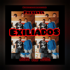 Exiliados (Explicit)