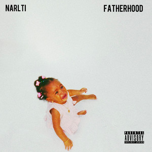 Fatherhood (Explicit)