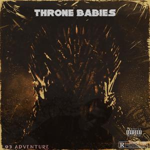 Throne Babies (feat. T.J Landers) [Southern Genre Version]