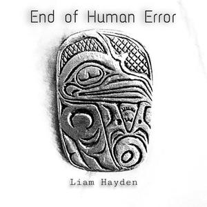 End of Human Error