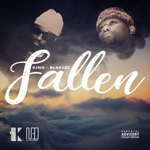 Fallen (feat. Blaklez) [Explicit]