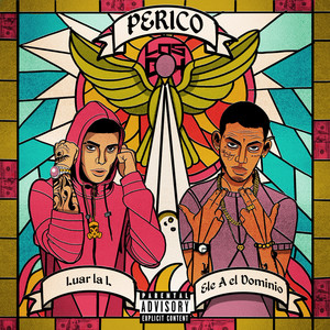 Perico (Explicit)