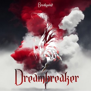 Dreambreaker (Explicit)