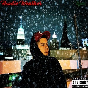 Hoodie Weather (feat. JaiiMarko & Tokyo P.) (Explicit)