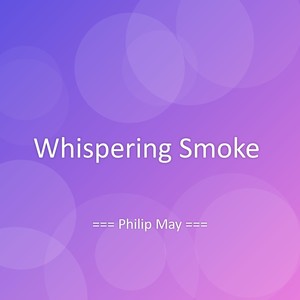 Whispering Smoke