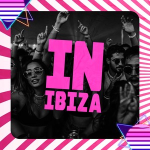 IN IBIZA (Explicit)