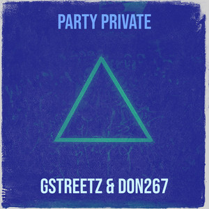 Party Private (Explicit)