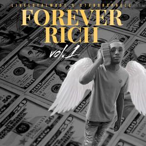 Forever Rich vol.1 (Explicit)