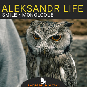 Smile / Monoloque