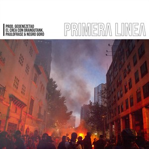 Primera Linea (Explicit)