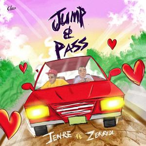 Jump & Pass (feat. Zerrydl) [Explicit]