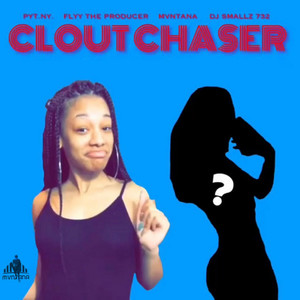 Clout Chaser