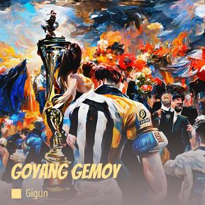 Goyang Gemoy (Remastered 2024)