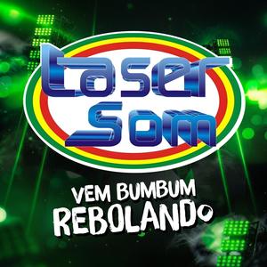 VEM BUMBUM REBOLANDO