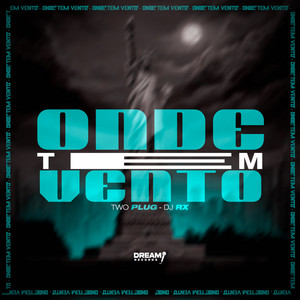 Onde tem vento (Explicit)