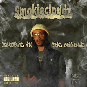 Smokie In The Middle (Explicit)