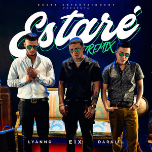 Estaré (Remix) [Explicit]