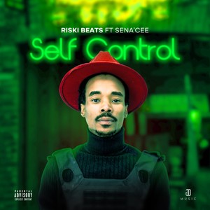 Self Control (2024 Remaster|Explicit)