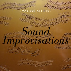 Sound Improvisations