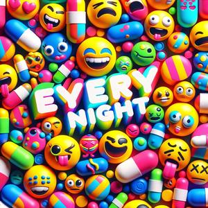 Every Night (Explicit)