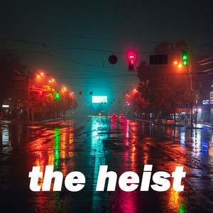 The Heist