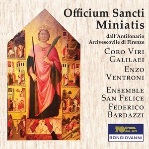 Officium Sancti Miniatis: Florence Antiphonary Archiepiscopal Archive