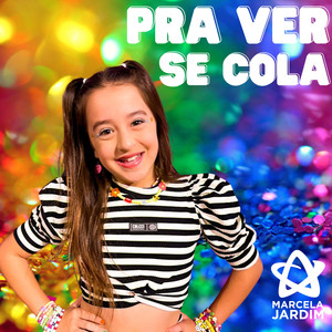 Pra Ver Se Cola