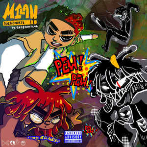 Milan (Explicit)