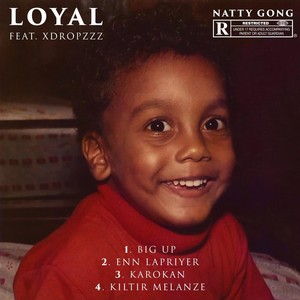 Loyal (Explicit)