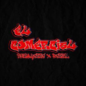 Comercial (feat. Raziel & shemyazza) (Explicit)