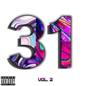 31, Vol. 2 (Explicit)