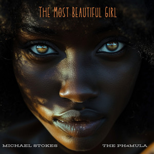 The Most Beautiful Girl (Explicit)
