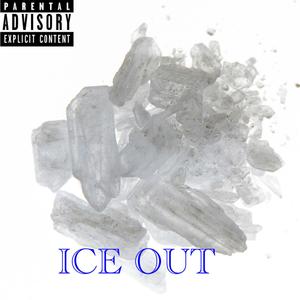 ICED OUT (Explicit)