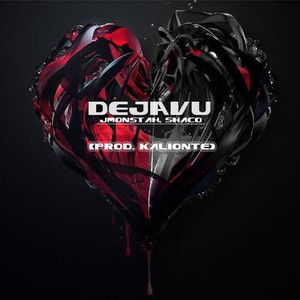 Dejavu (Explicit)