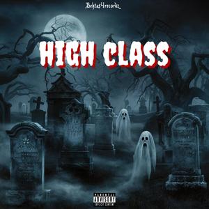 High Class (feat. Mehmo Zuid)