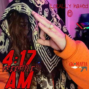 4:17 AM FREESTYLE (Explicit)