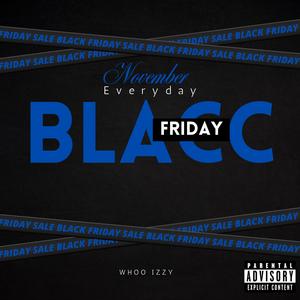 November (Everyday Black Friday) [Explicit]