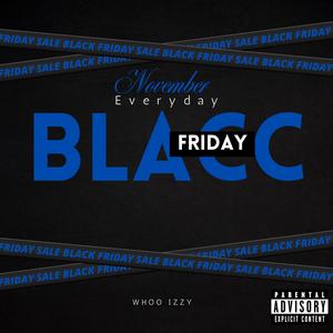 November (Everyday Black Friday) (Explicit)