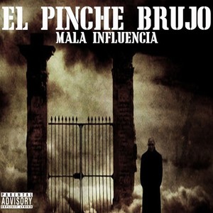 Mala Influencia (Explicit)