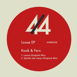 Loose (Original Mix)