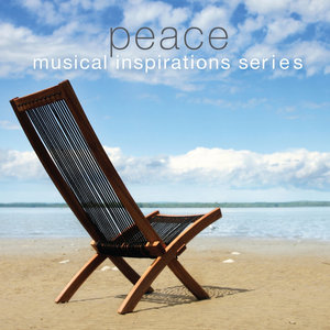 Musical Inspirations Series: Peace