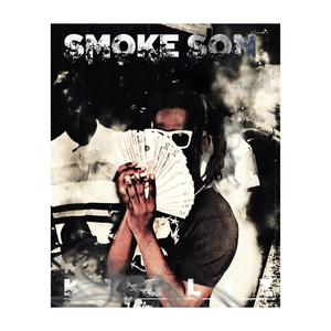 SMOKE SON (Explicit)