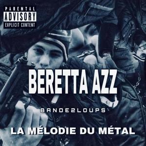 La Mélodie Du Métal (Explicit)