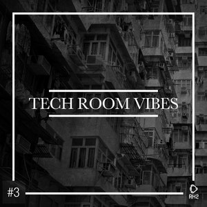 Tech Room Vibes, Vol. 3